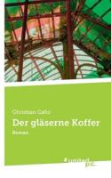 Der gläserne Koffer