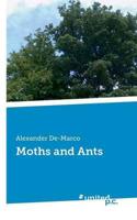 Moths and Ants