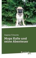Mops Kalle und seine Abenteuer