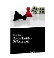 John Smith - Selbstspiel