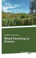 Weed Farming in Greece