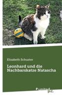 Leonhard Und Die Nachbarskatze Natascha