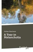 A Year in Melancholia