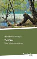 Zorka:Eine Lebensgeschichte