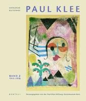Paul Klee: Catalogue Raisonne - Volume 2: 1913-1918 (German Edition)