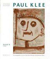Paul Klee: Catalogue Raisonne - Volume 8 : 1939 (German Edition)