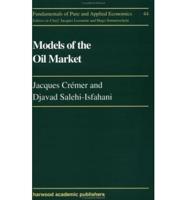 Models Of The Oil Market