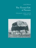 The Textual Life of Savants : Ethnography, Iceland, and the Linguistic Turn