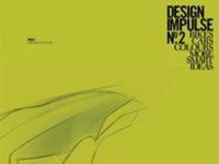 Design Impulse. No. 2 Bikes, Cars, Colours, More Smart Ideas