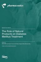 The Role of Natural Products on Diabetes Mellitus Treatment