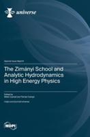 The Zimányi School and Analytic Hydrodynamics in High Energy Physics