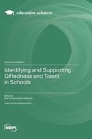 Identifying and Supporting Giftedness and Talent in Schools