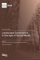 Landscape Governance in the Age of Social Media