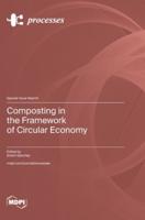 Composting in the Framework of Circular Economy