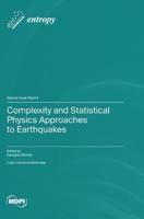 Complexity and Statistical Physics Approaches to Earthquakes