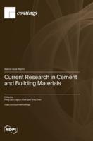 Current Research in Cement and Building Materials