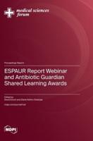 ESPAUR Report Webinar and Antibiotic Guardian Shared Learning Awards