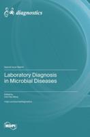 Laboratory Diagnosis in Microbial Diseases