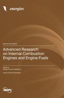 Advanced Research on Internal Combustion Engines and Engine Fuels