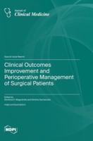 Clinical Outcomes Improvement and Perioperative Management of Surgical Patients