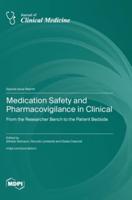 Medication Safety and Pharmacovigilance in Clinical