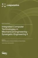 Integrated Computer Technologies in Mechanical Engineering - Synergetic Engineering Ⅱ