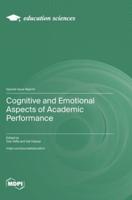 Cognitive and Emotional Aspects of Academic Performance