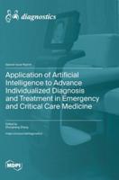 Application of Artificial Intelligence to Advance Individualized Diagnosis and Treatment in Emergency and Critical Care Medicine
