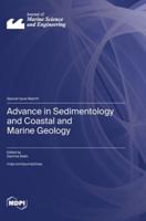 Advance in Sedimentology and Coastal and Marine Geology