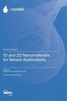 1D and 2D Nanomaterials for Sensor Applications