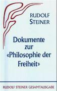 Steiner, R: Dokum. zu Philos. d. Freiheit