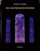 Steiner, R: Goetheanum-Fenster