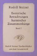 Esoterische Betrachtungen karmischer Zusammenhänge 1