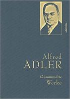 Alfred Adler Gesammelte Werke
