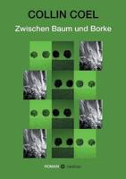 Zwischen Baum und Borke