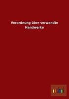 Verordnung über verwandte Handwerke