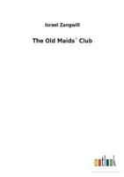 The Old Maids´ Club