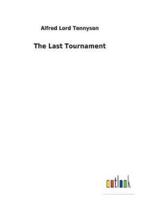 The Last Tournament