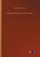 Spring Notes from Tennessee