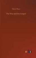 The War and the Gospel