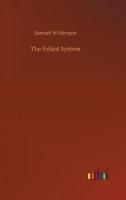 The Infant System