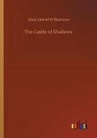 The Castle of Shadows