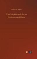 The Craig Kennedy Series