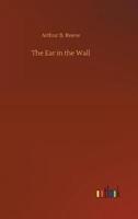 The Ear in the Wall