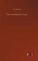 The Uninhabited House