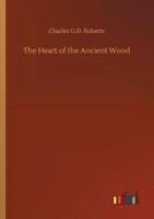 The Heart of the Ancient Wood