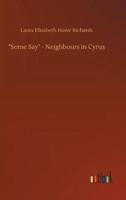 "Some Say" - Neighbours in Cyrus