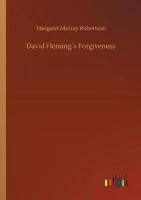 David Fleming´s Forgiveness