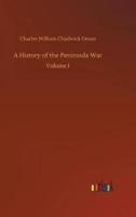 A History of the Peninsula War