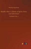 Beadle´s Boy´s Library of Sport, Story and Adventure